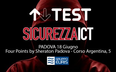 TEST al Roadshow per la sicurezza ICT 2019 di Padova